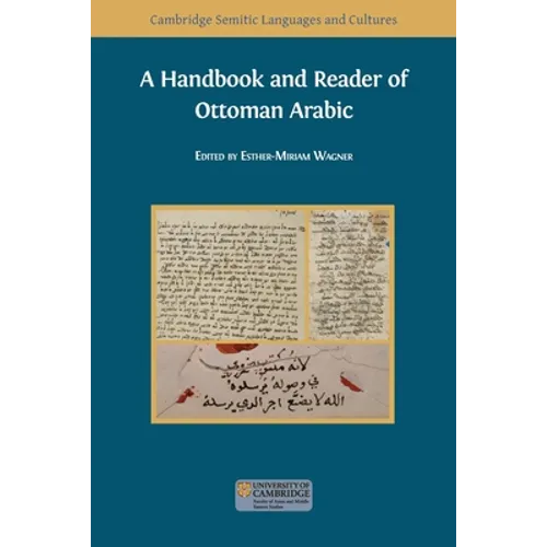 A Handbook and Reader of Ottoman Arabic