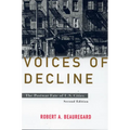 Voices of Decline: The Postwar Fate of U.S. Cities