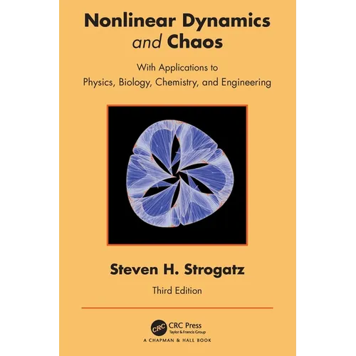 Nonlinear Dynamics and Chaos: With Applications to Physics, Biology, Chemistry, and Engineering