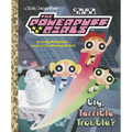 Big, Terrible Trouble? (the Powerpuff Girls)