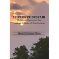 Hope Over Despair: Childhood Cancer and the Lifelong Journey of Survivorship
