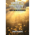 Vision of the Miracle