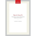 Bajo de Santa Fe: Transactions, American Philosophical Society (Vol. 53, Part 7)
