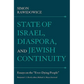 State of Israel, Diaspora, and Jewish Continuity: Essays on the "Ever-Dying People"