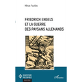 Friedrich Engels et la guerre des paysans allemands