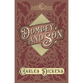 Dombey and Son: With Appreciations and Criticisms By G. K. Chesterton