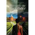 Married To The Backslider: If My People Which Are Called By My Name Would Humble Themselves