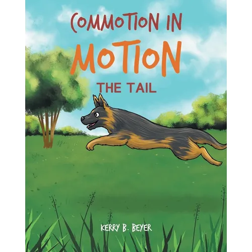 Commotion in Motion: The Tail
