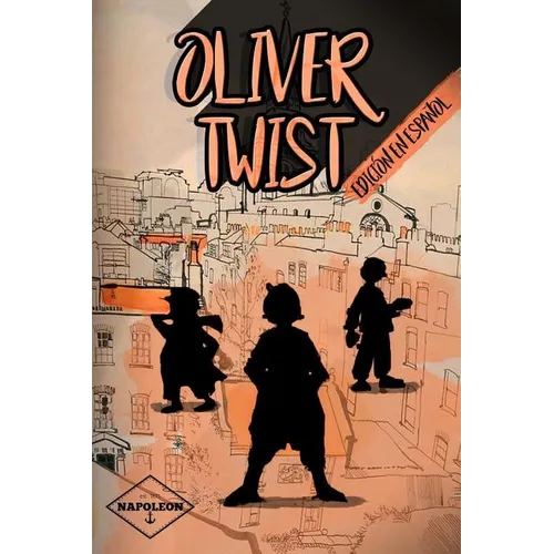 Oliver Twist (Edicion en Español)