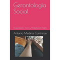 Gerontología Social: Envejecimiento Activo y Alfabetización Digital