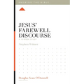 Jesus' Farewell Discourse: A 12-Week Study