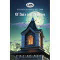 Of Bats and Belfries