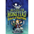 No Place for Monsters: School of Phantoms
