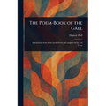 The Poem-Book of the Gael