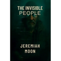 The Invisible People