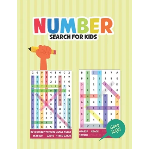 Number Search for Kids: Fun and Challenging Number find Puzzle Number search puzzle book for kids