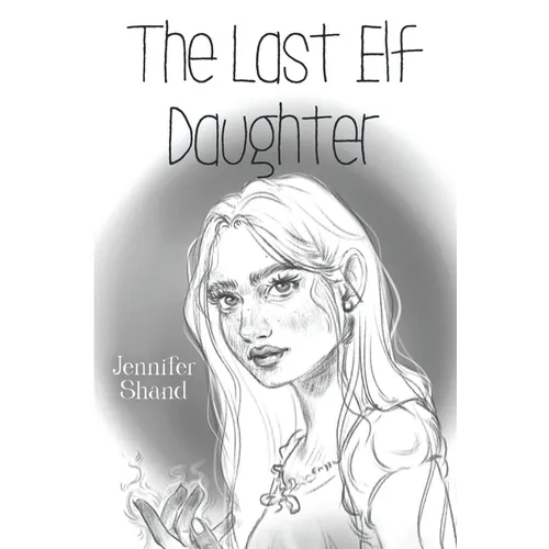 The Last Elf Daughter