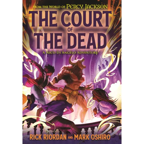 Court of the Dead: A Nico Di Angelo Adventure