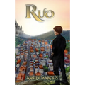 Ruo: An action and adventure fantasy book full of magic and mystery for readers of Nevermoor, Keeper of the Lost Cities and Harry Potter