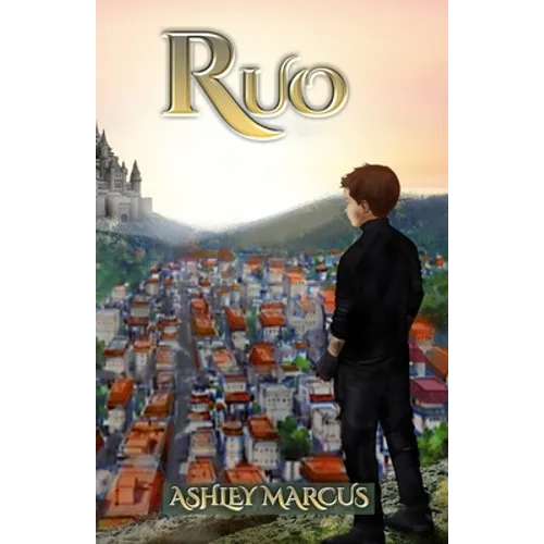 Ruo: An action and adventure fantasy book full of magic and mystery for readers of Nevermoor, Keeper of the Lost Cities and Harry Potter