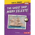 The Ghost Ship Mary Celeste