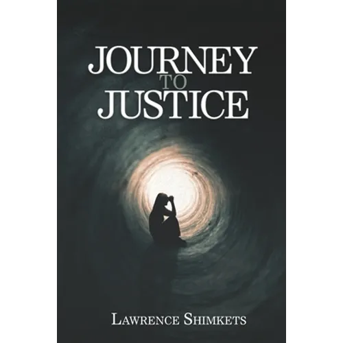 Journey to Justice: A Linda and Scott Tale of Intrigue