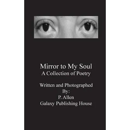 Mirror to My Soul