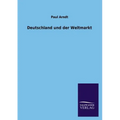 Deutschland und der Weltmarkt