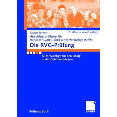 Die Rvg-Prüfung: Alles Wichtige Für Den Erfolg in Der Gebührenklausur