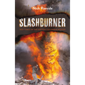 Slashburner: Hot Times in the British Columbia Woods