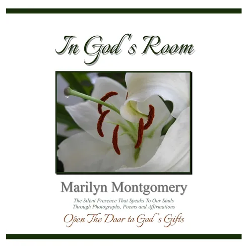 In God's Room: Open the Door to God's Gifts