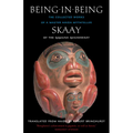 Being in Being: The Collected Works of a Master Haida Mythteller