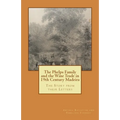 The Phelps Family and the Wine Trade in 19th Century Madeira: The Story from their Letters