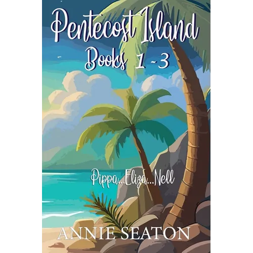 Pentecost Island Books 1-3
