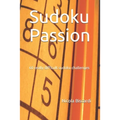Sudoku Passion: 60 really difficult sudoku challenges