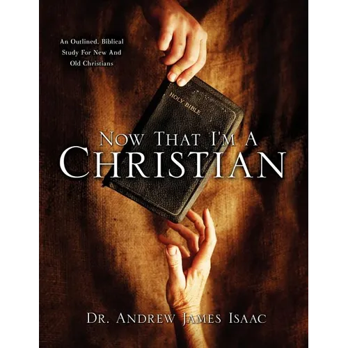 Now That I'm A Christian