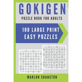 Gokigen Puzzle Book For Adults: 100 Large Print Easy Puzzles for Gokigen Lovers