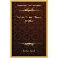 Justice In War Time (1916)