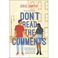 Don't Read the Comments