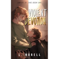 Violent Devotion: Special Edition