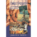 Sweet Potato: An Untapped Food Resource