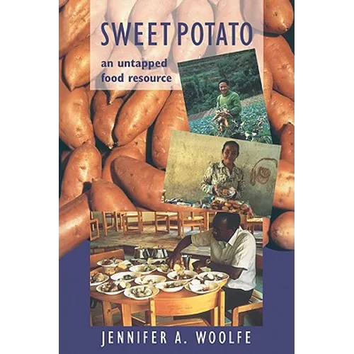 Sweet Potato: An Untapped Food Resource