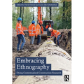 Embracing Ethnography: Doing Contextualised Construction Research