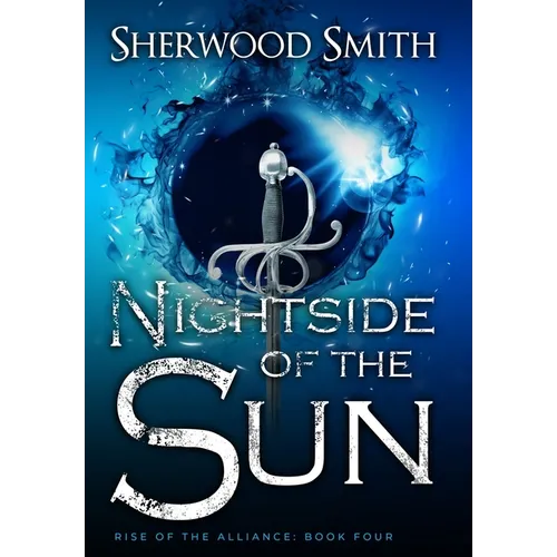 Rise of the Alliance IV: Nightside of the Sun