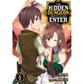 The Hidden Dungeon Only I Can Enter (Light Novel) Vol. 4