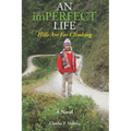 AN imPERFECT LIFE: Hills Are For Climbing