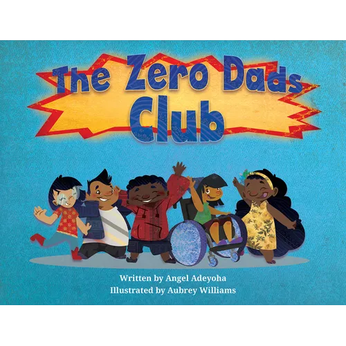 The Zero Dads Club