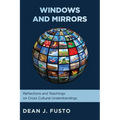 Windows and Mirrors: Reflections and Teachings on Cross-Cultural Understanding