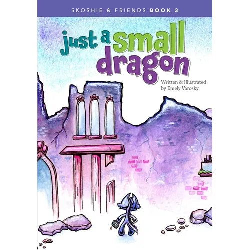 Just a Small Dragon