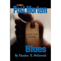 Post Mortem Blues